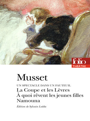 cover image of À quoi rêvent les jeunes filles--La Coupe et les Lèvres--Namouna